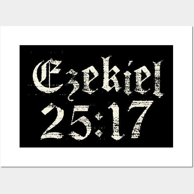 Ezekiel 25:17 Wall Art by hauntedjack